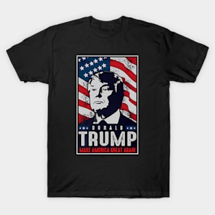 Donald Trump Make America Great Again T-Shirt